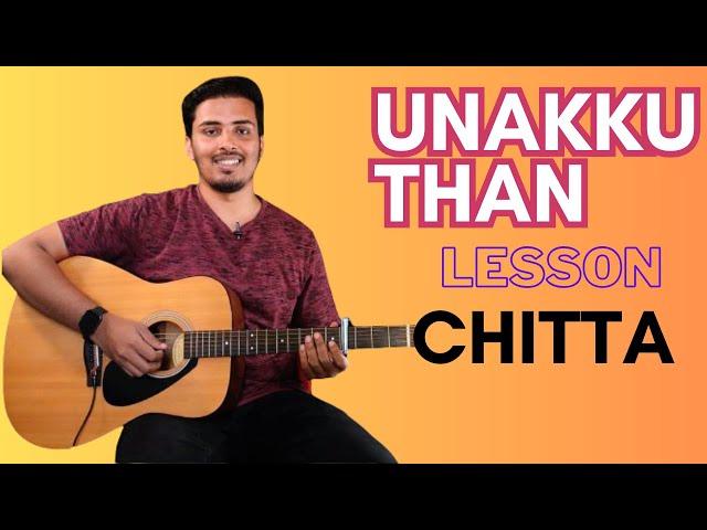 Unakku than guitar chords | Chittha | Santhosh Narayanan