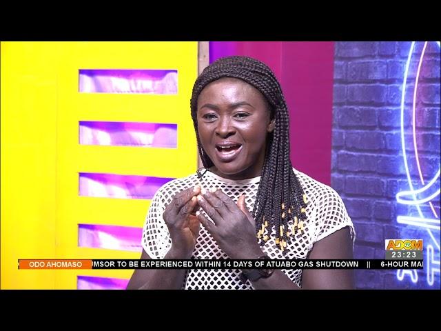 The Use of Ice Cubes Before, During and After Sex - Odo Ahomaso on Adom TV (11-10-21)