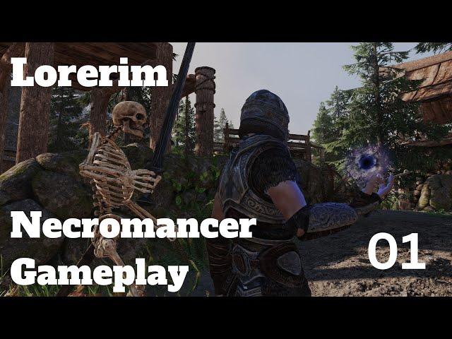 Lorerim (Skyrim) Necromancer Build Start