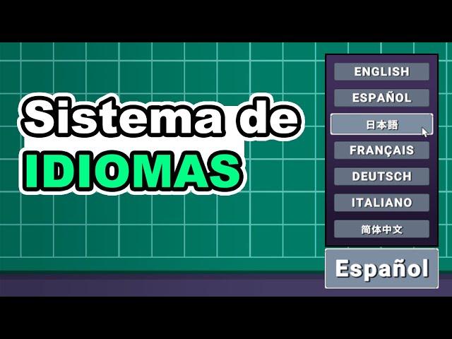 Unity - sistema de idiomas (localizacion)