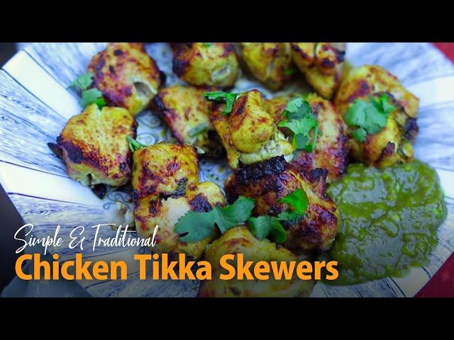 How to make Chicken Tikka Skewers | Simple and Traditional | Cooking in Pakistan With Chef Hussain