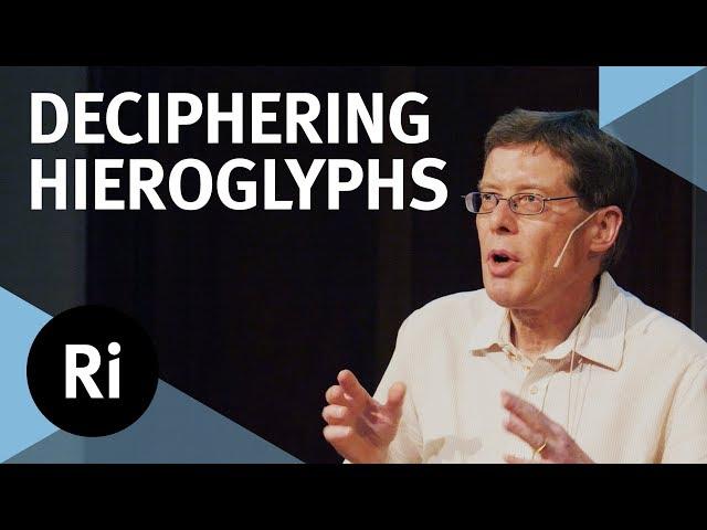 Cracking Ancient Codes: Egyptian Hieroglyphs - with Andrew Robinson