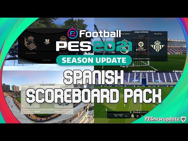 PES 2021 Spanish Scoreboard Pack (LaLiga, Copa del Rey, Supercopa de Espana)