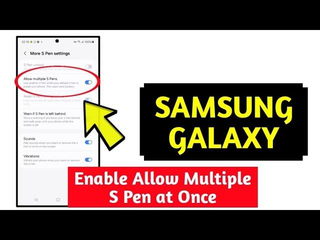 How To Enable Allow Multiple S Pen On Samsung Galaxy S24 Ultra