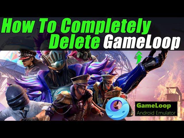 How To Uninstall Gameloop Completely From Pc | Gameloop Emulator Uninstall Pc or Laptop | 2023