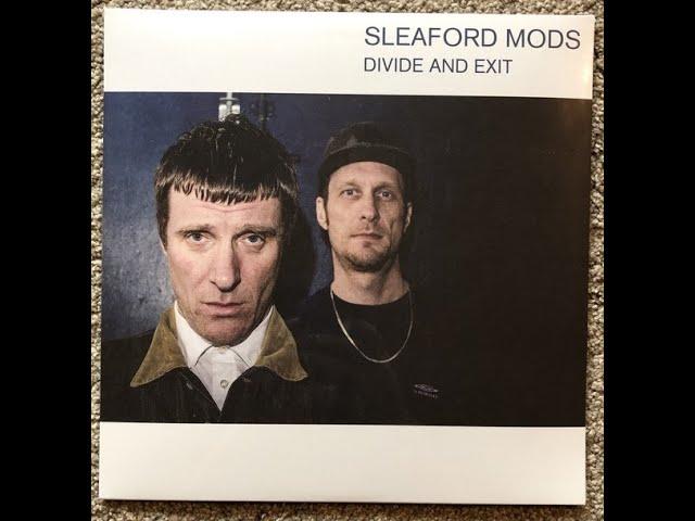 Sleaford Mods - Divide and Exit - Under the Plastic and N.C.T.