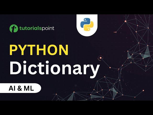 Dictionary in Python | Key and Value in Dictionary Python | Tutorialspoint