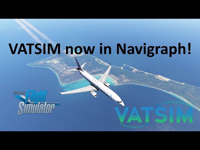 VATSIM on Navigraph Charts! | Live ATC & Traffic | VATSIM and IVAO | MSFS 2024