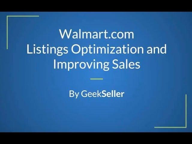 Walmart Listings Optimization Webinar