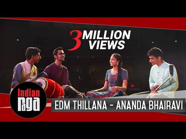 EDM Thillana : Ananda Bhairavi