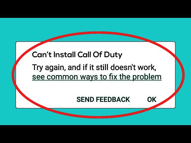 How To Fix Can't Install Call Of Duty App Error On Google Play Store Android & Ios