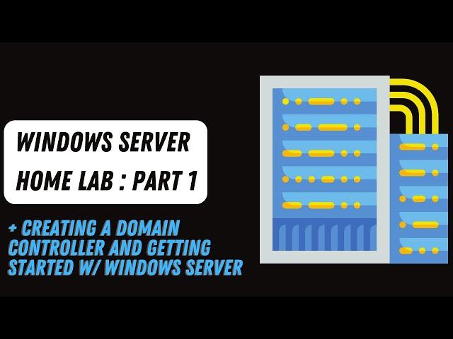 Master Microsoft Active Directory Part 1: Step-by-Step Homelab Setup for Beginners