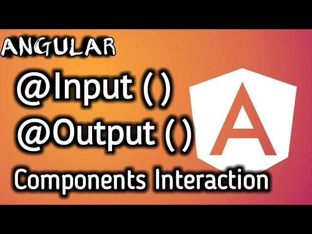 Angular Tutorial: Components Interaction with real time example