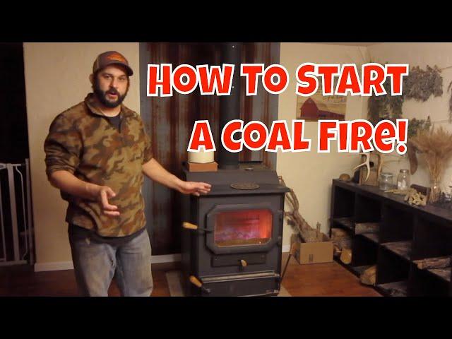 Heating With Coal.  How to Start a Coal Fire