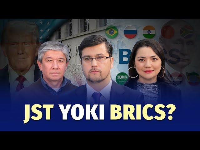 BRICS O‘zbekistonni JSTdan uzoqlashtiradimi?