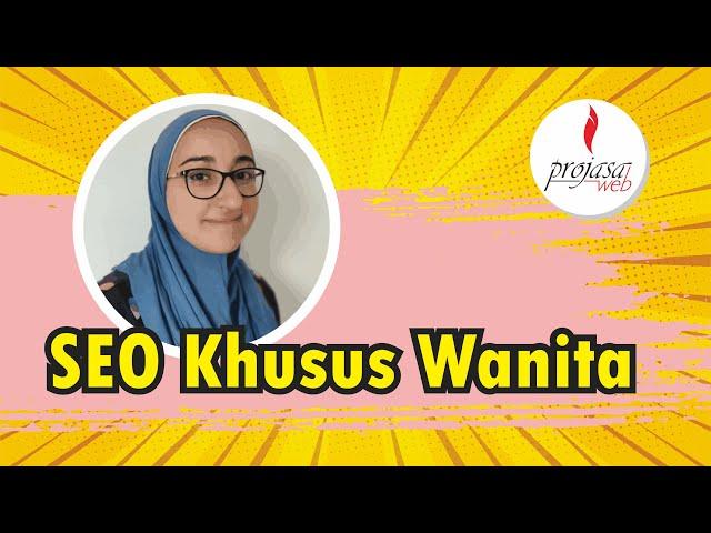 SEO Khusus Wanita