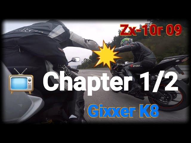  Chapter 1/2  Kawasaki Zx-10R 2009 & Suzuki GsxR 1000 K8 running from the rain...!