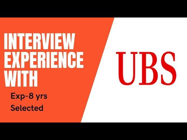 UBS java Interview Experience |Exp 8 years |Selected