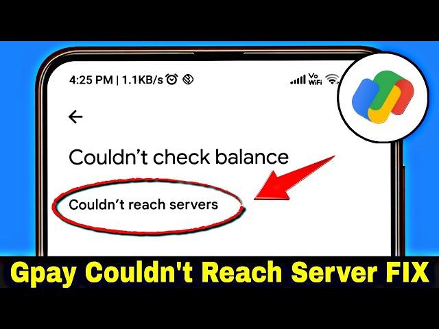 How to Fix Couldn't reach servers Problem in Google Pay | Couldn't reach server gpay problem solve