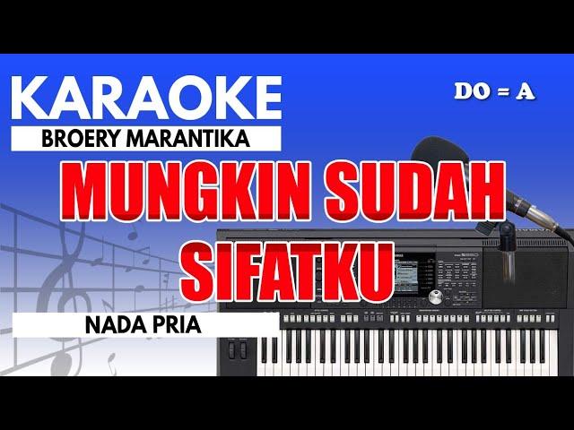 Karaoke - Mungkin Sudah Sifatku // Broery Marantika ( Nada Pria )