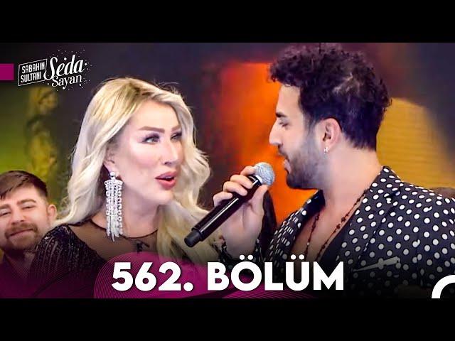 Sabahın Sultanı Seda Sayan 562. Bölüm (1 Mart 2024)