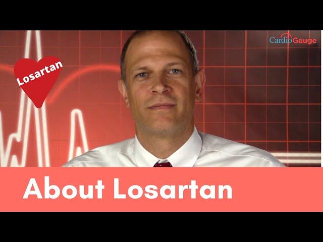 Losartan Explained: Uses and Side Effects