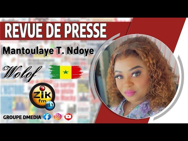 Revue de Presse (wolof) de Zik Fm Sen Tv du lundi 23 décembre 2024 avec Mantoulaye Thioub Ndoye