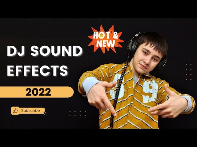 2022 SOUND EFFECTS HORNS DJ SAMPLERS FX IMPACT SCRACTHES