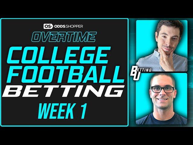 College Football Picks & Predictions (Week 1 BONUS BETS!) | Betting U OVERTIME