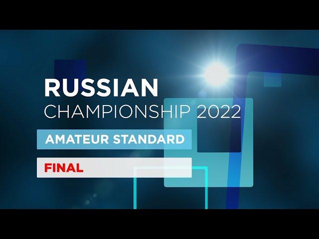 THE BEST 6 COUPLES | Final | Amateur Standard | Russian Championship 2022