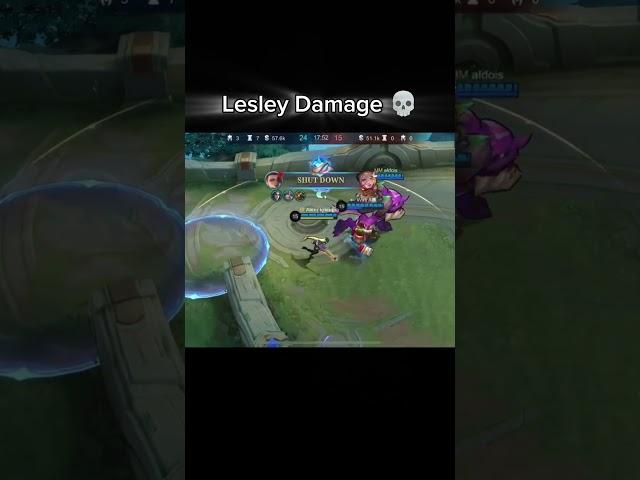 Lesley Damage  #mobilelegends #mlbb #lesley #savage