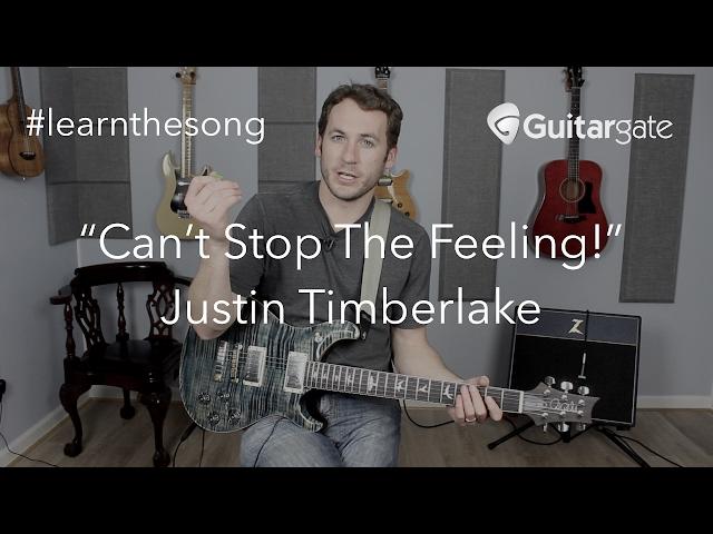 #LearnTheSong - Can't Stop The Feeling! - Justin Timberlake - Cover Band Guitar Lesson