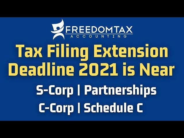 Tax Filing Extension Deadline 2021 Is Near