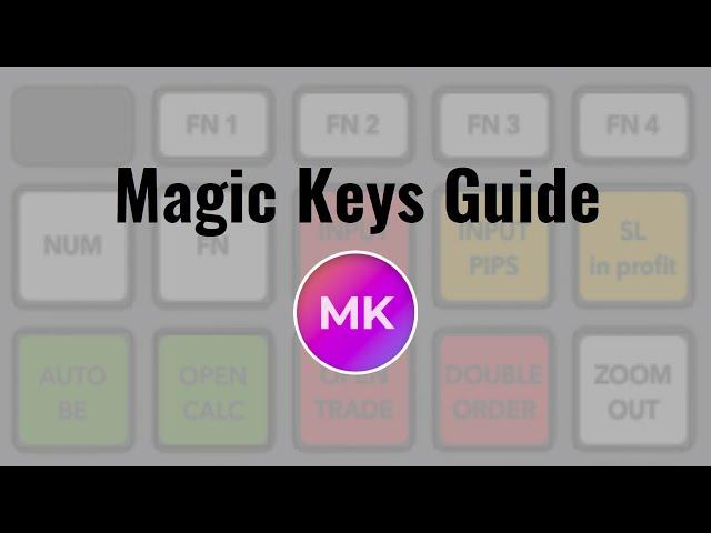 Magic Keys Guide