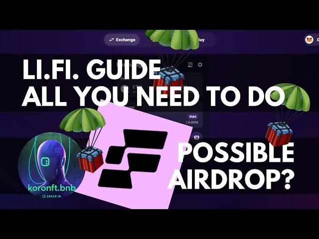 Airdrop Guide: LI.FI. (Video guide with steps)