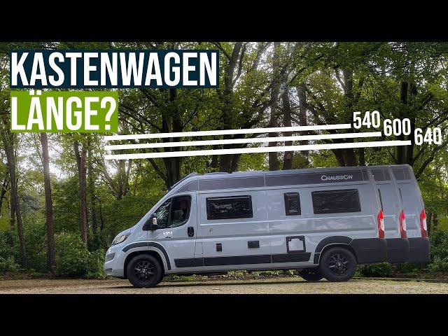 Die "richtige" Kastenwagen Länge - 540 vs 600 vs 640