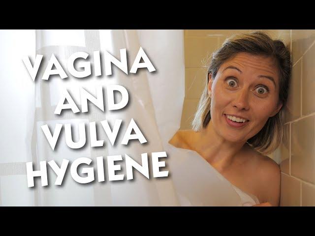 Vagina and Vulva Hygiene