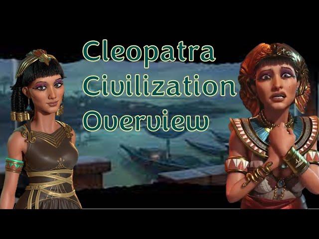 Civ 6 Leader Overviews: How to Play Cleopatra of Egypt