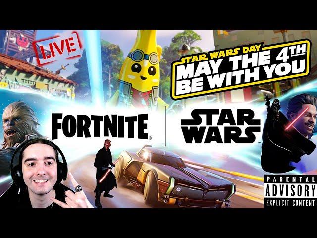 LIVE Fortnite - Happy Star Wars Day! - May The Fourth Be With You!