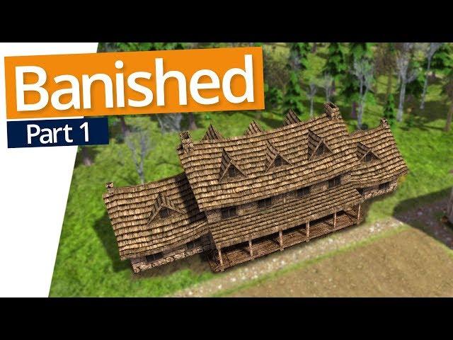 Banished | LET'S GET STARTED (#1)