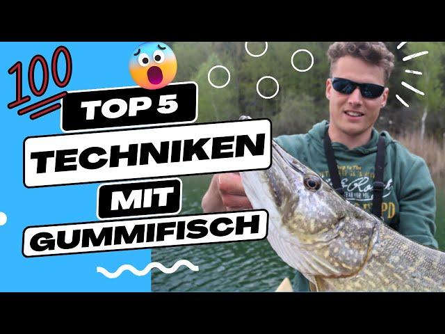 5 Techniken für das Spinnfischen mit Gummifisch die du kennen musst 