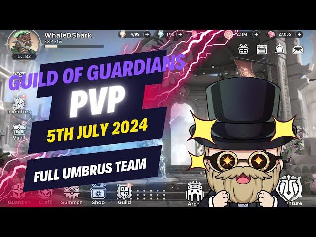 ️  Guild of Guardians  ️  Daily PvP  ️  July 5th 2024  ️  Global Rank #1  ️  Full Umbrus  ️