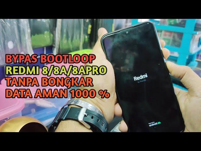 Mengatasi redmi 8/8a/8a pro Bootloop Tanpa Hilang Data