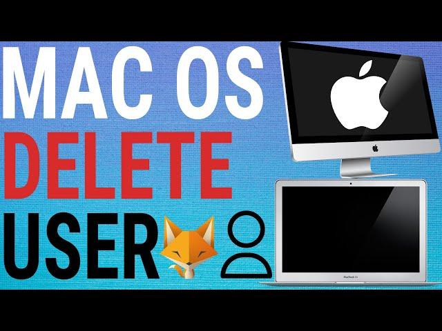 How To Delete User Accounts On Mac OS