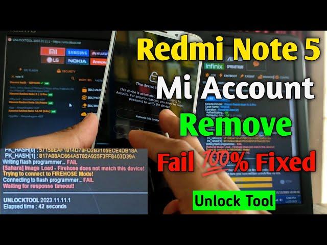 Redmi note 5 Mi Account Remove By Unlock Tool || Flashing Fail Solutions || New Trick 100% Working