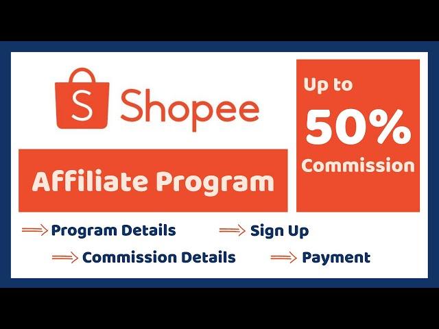 Shopee Affiliate Program [2024] | Earn Money from Shopee