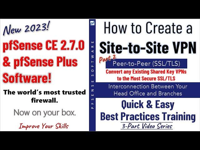 pfSense 2.7.0 New! | Convert OpenVPN (Peer-to-Peer Shared Key) to (Peer-to-Peer SSL/TLS)