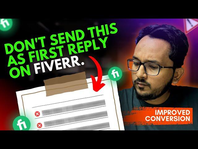 Don't Send this type of messages as first reply to clients on Fiverr | Fiverr DONTs | Naveed Ahmed