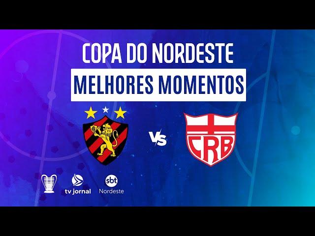 MELHORES MOMENTOS - SPORT 4X0 CRB - QUARTAS DE FINAL COPA DO NORDESTE - 26/03/2023