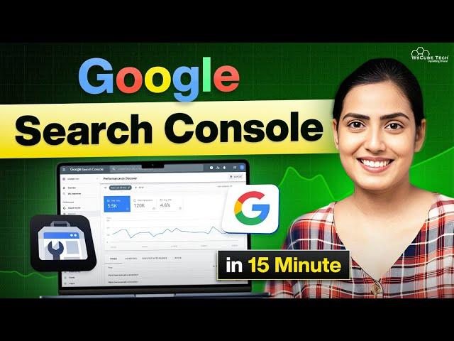 How to Use Google Search Console to Improve Your SEO (Learn in 15 Minutes)